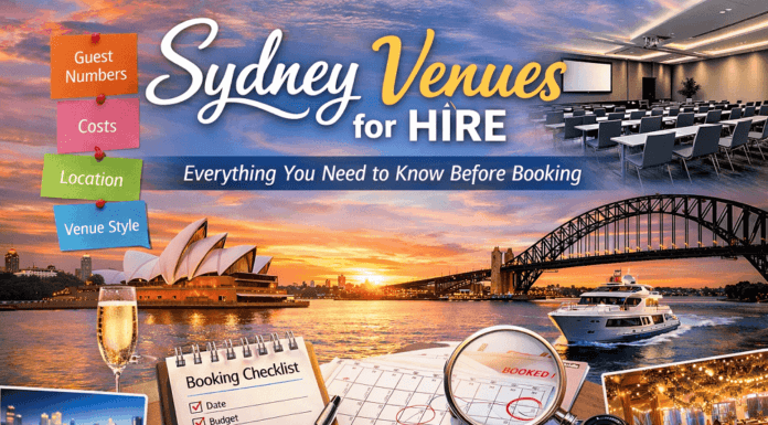 Sydney Venues For Hire – Everything You Need to Know Before Booking sydney venues for hire