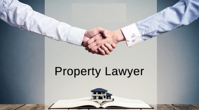 Why Hiring A Property Lawyer Is Essential For Your Property Transactions